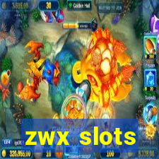 zwx slots